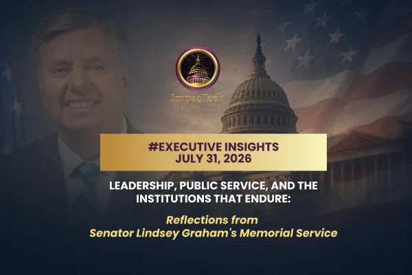 Executive Insights: Leadership, Public Service, and the Institutions That Endure