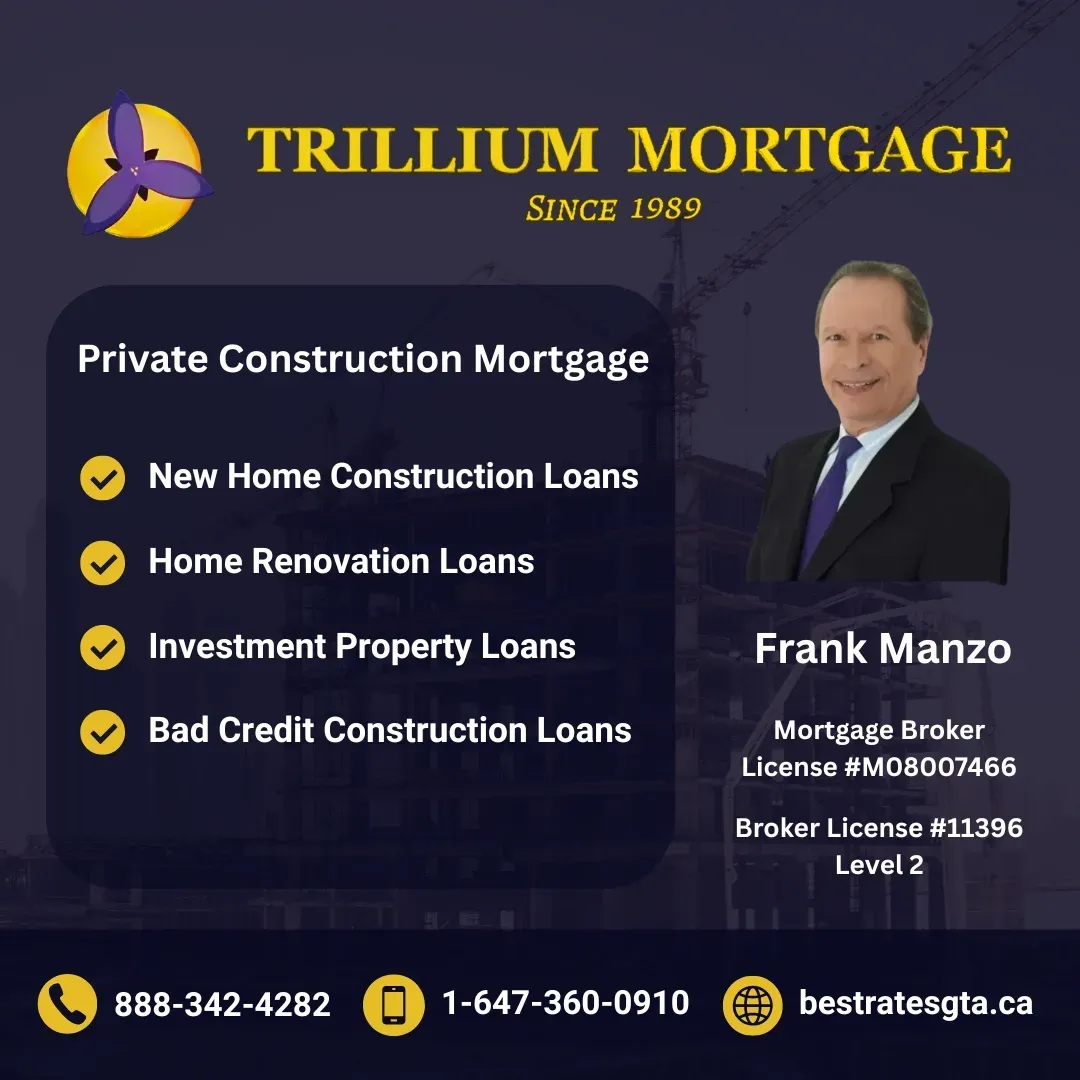 Private Construction Mortgage / Private Renovation Mortgage Ontario