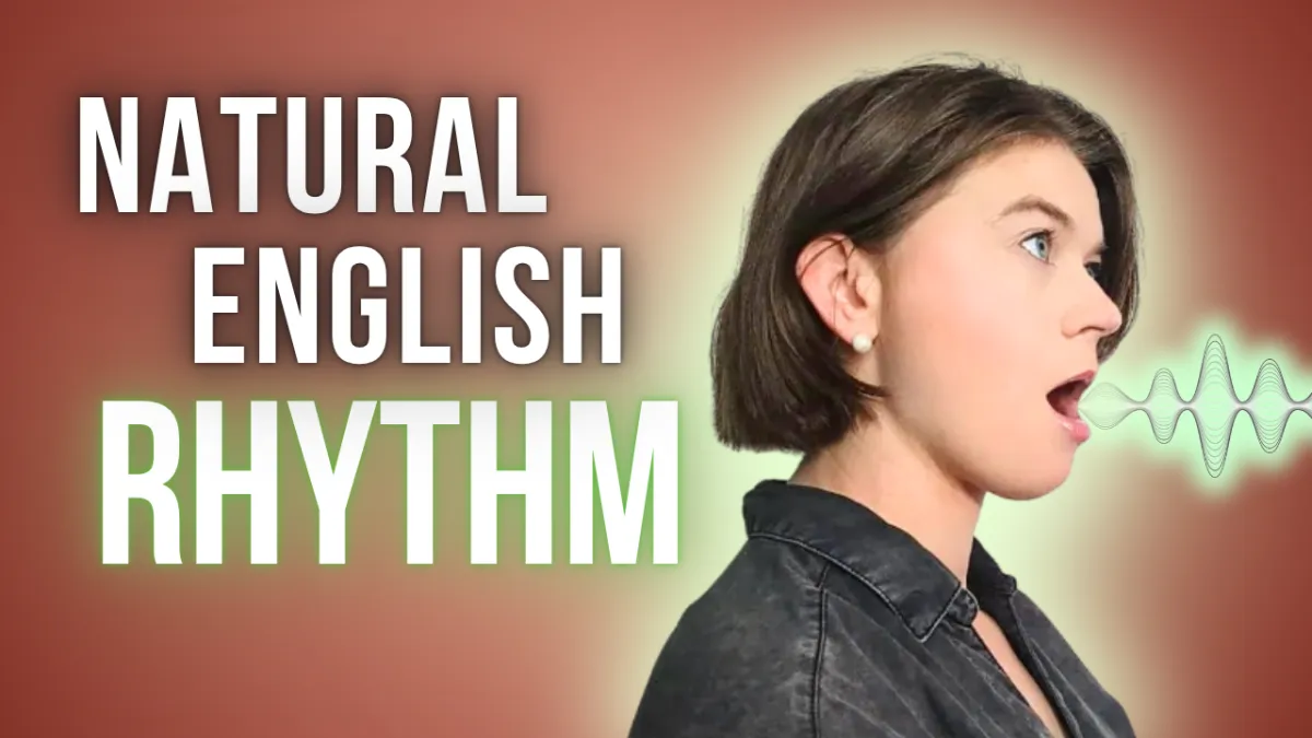 What Does Natural English Rhythm Sound Like?