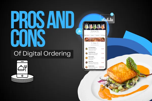 The Pros and Cons of Digital Menus