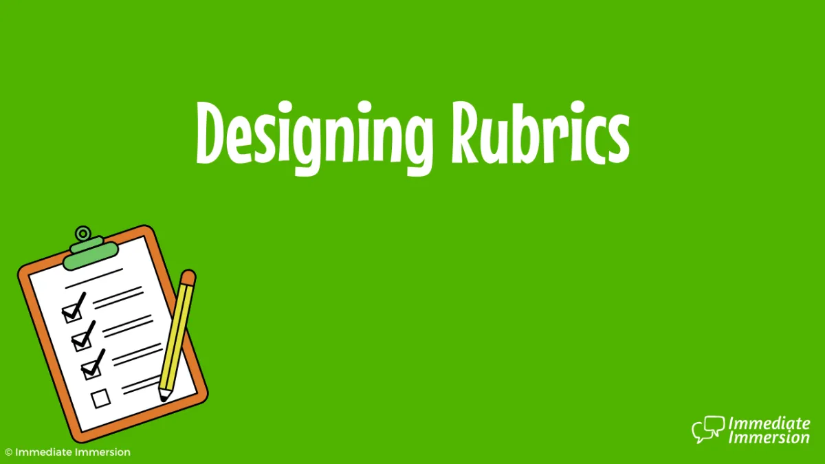 Designing Rubrics