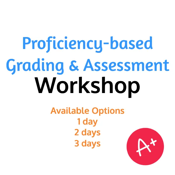 Proficiency-based Grading Workshop