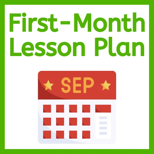 First-Month Lesson Plan