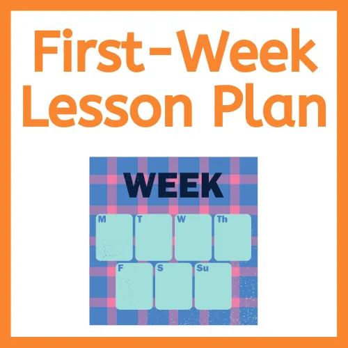 First-Week Lesson Plan