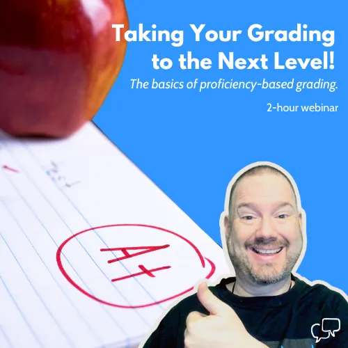 Taking Your Grading to the Next Level!