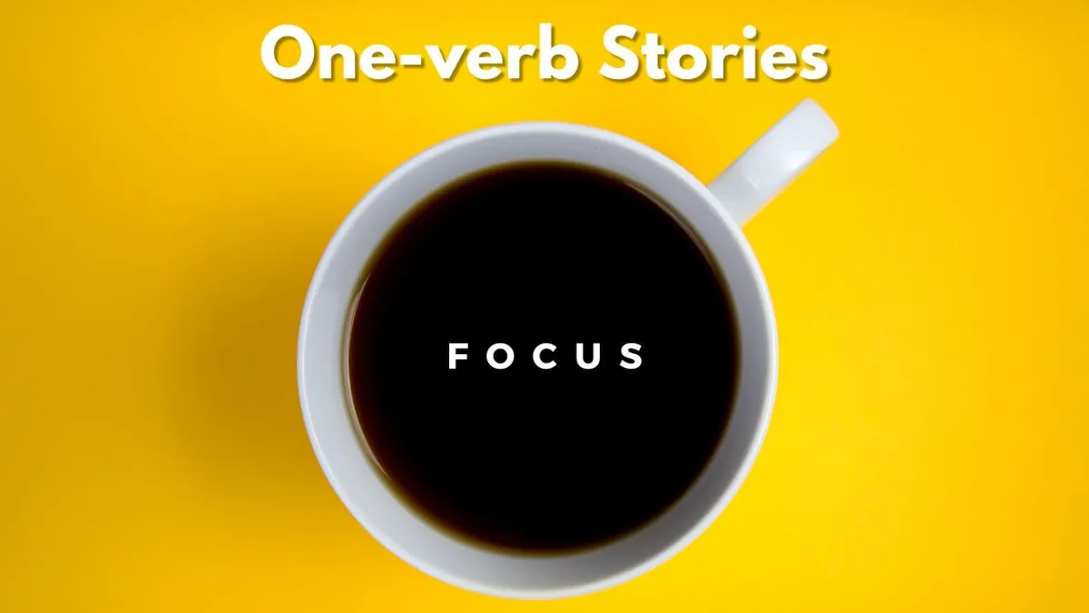 One-Verb Stories - Highly targeted and focused stories to maximize language acquisition.