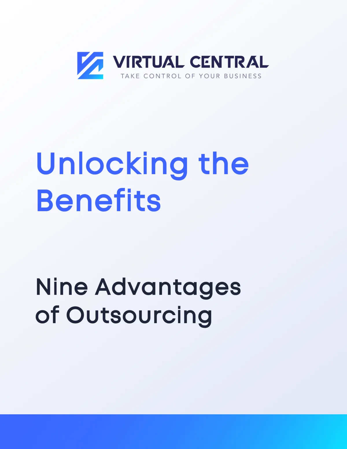 Nine Advantages of Outsourcing - Virtual Central