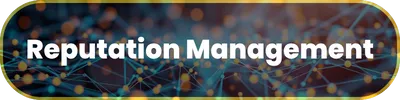 Reputation Management