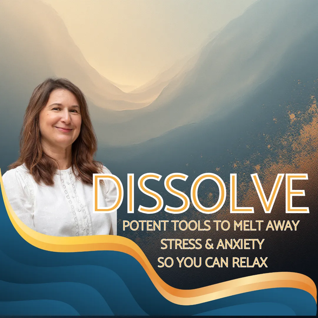 Dissolve stress and anxiety with potent daily tools