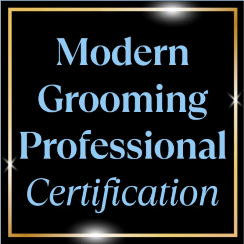 Modern Grooming Professional Certification