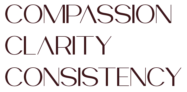 compassion clarity consistency