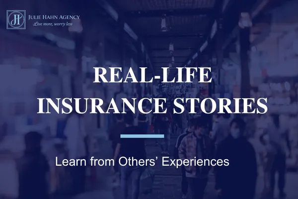 Real-Life Insurance Stories: Learn from Others’ Experiences