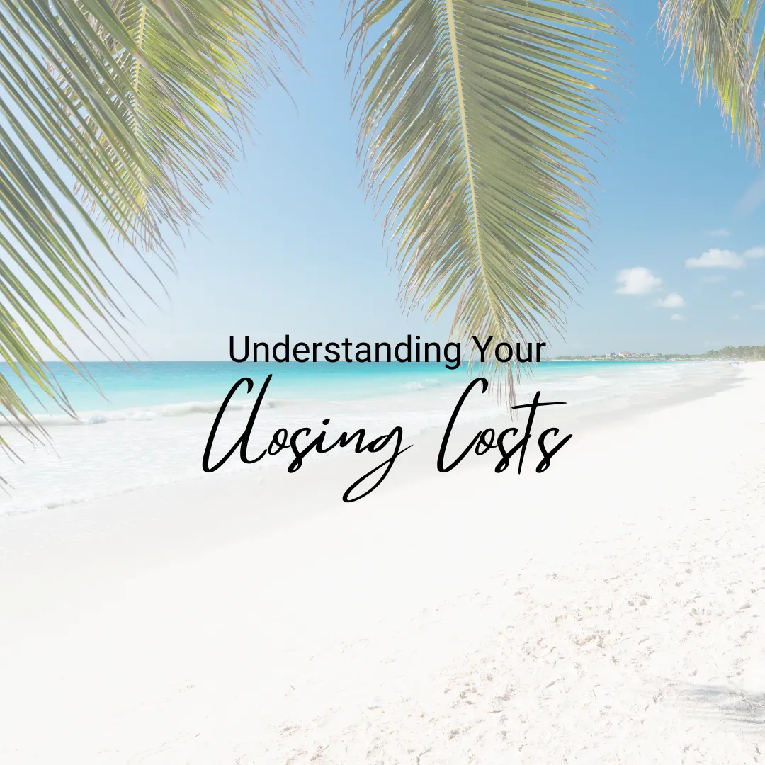 Understanding Your closing Costs