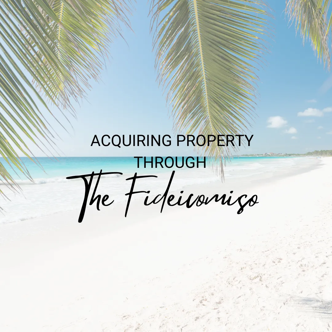 Acquiring Property in Mexico