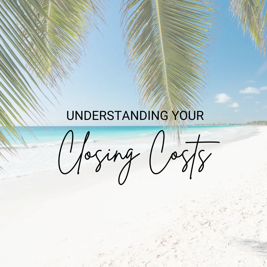 Understanding Your closing Costs