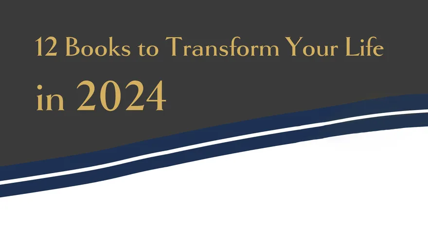 12 Books to Transform Your Life in 2024