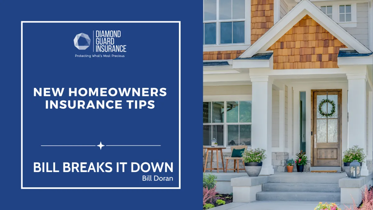 New Homeowners Insurance Tips