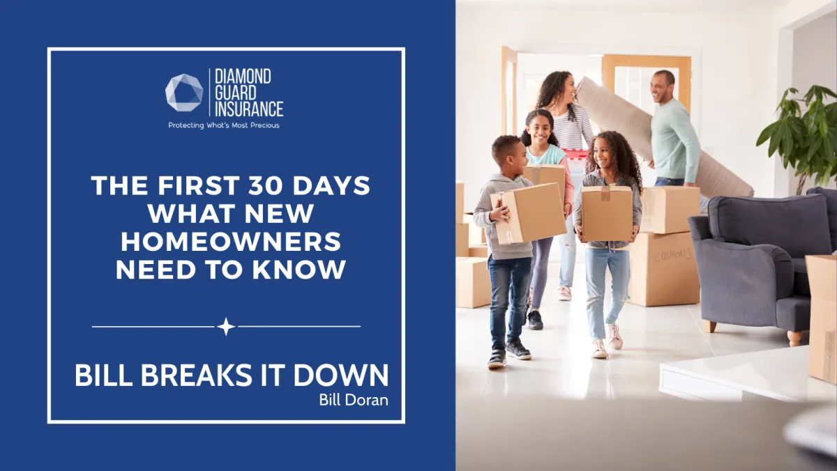 The First 30 Days: What New Homeowners Need to Know