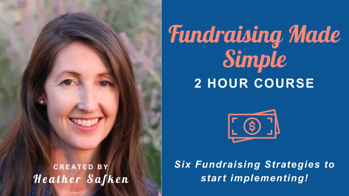 Fundraising Made Simple abbreviated 2 hour course.