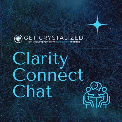 Thumbnail showing the Clarity Conneck the Key to Effortless Growth" call and graphic of two people at a table having a conversation
