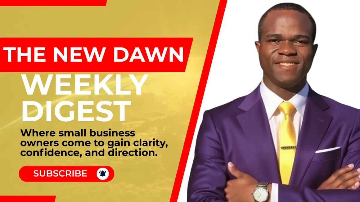 ✨New Dawn Weekly Digest (11/29/2025): Marketing Strategy, Brand Clarity & Growth Insights for Small Business Leaders