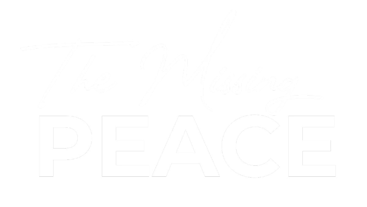 The Missing Peace