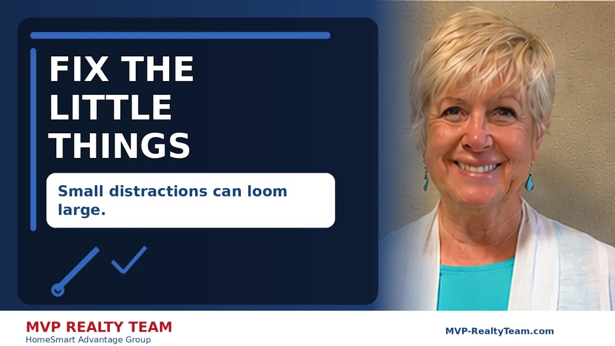 Sellers: Fix the Little Things Buyers Notice