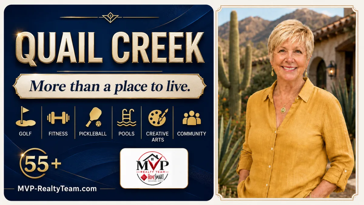 Quail Creek: Evaluate the Lifestyle as Carefully as the Home