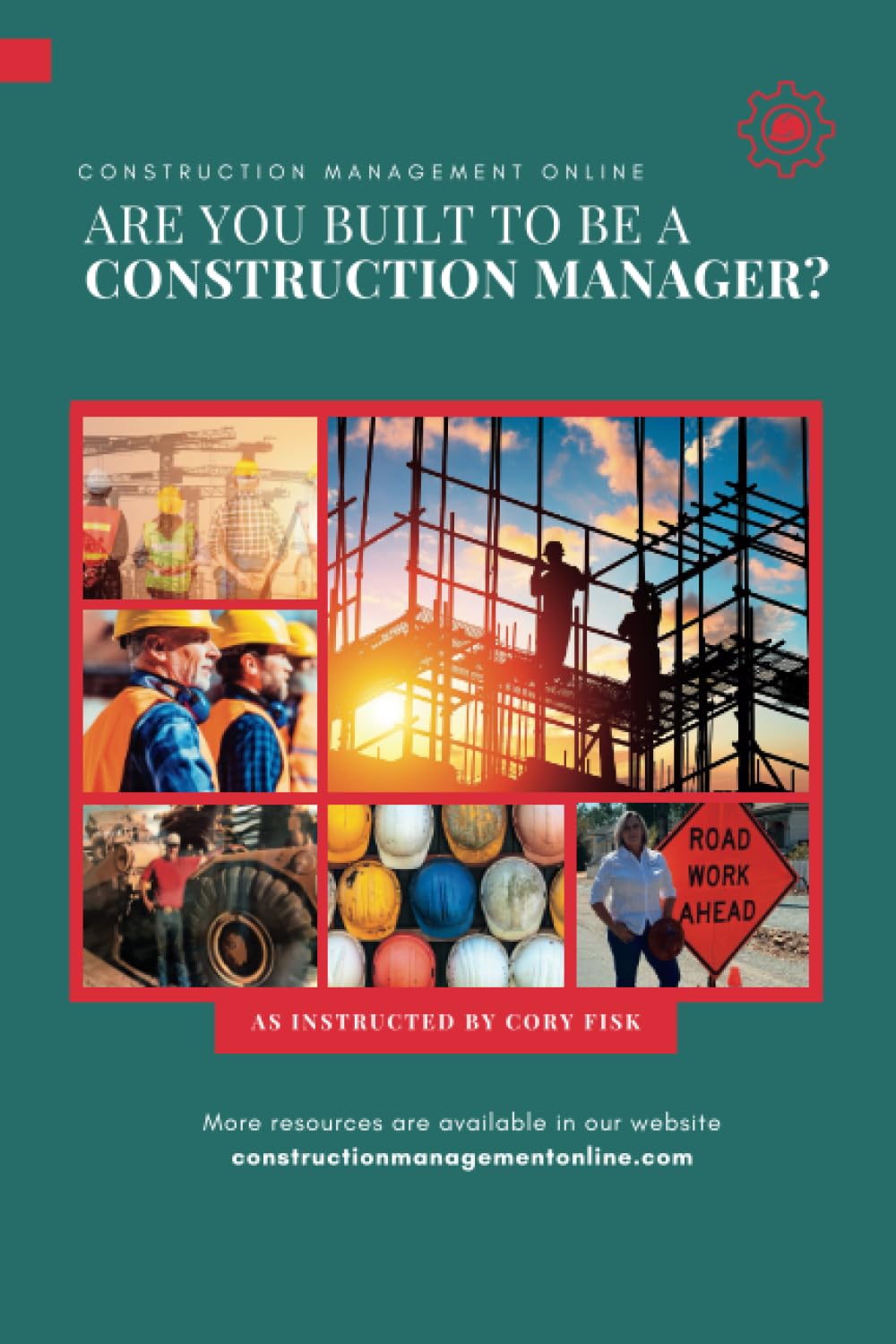Are You Built To Be A Construction Manager by Cory Fisk