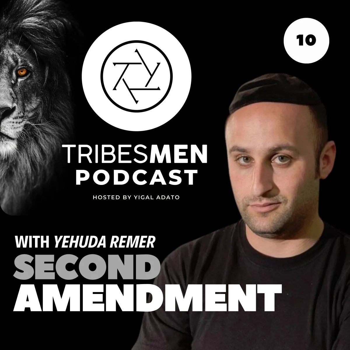 Tribesmen Podcast Episode 10 with Yehuda Remer