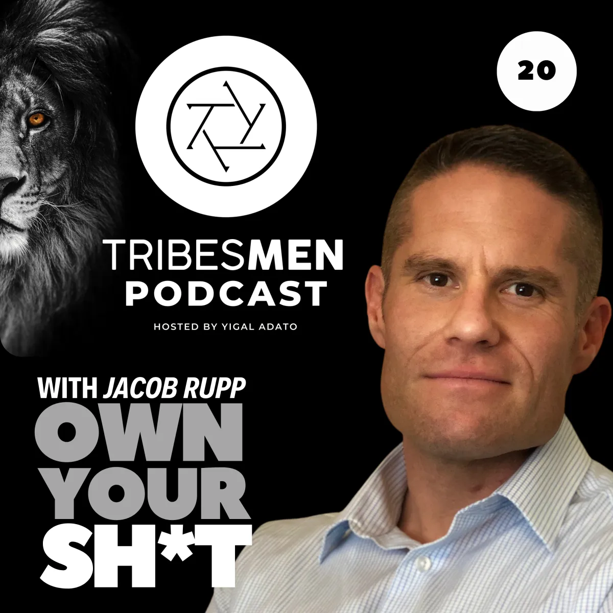 Tribesmen Podcast Episode 20 with Jacob Rupp