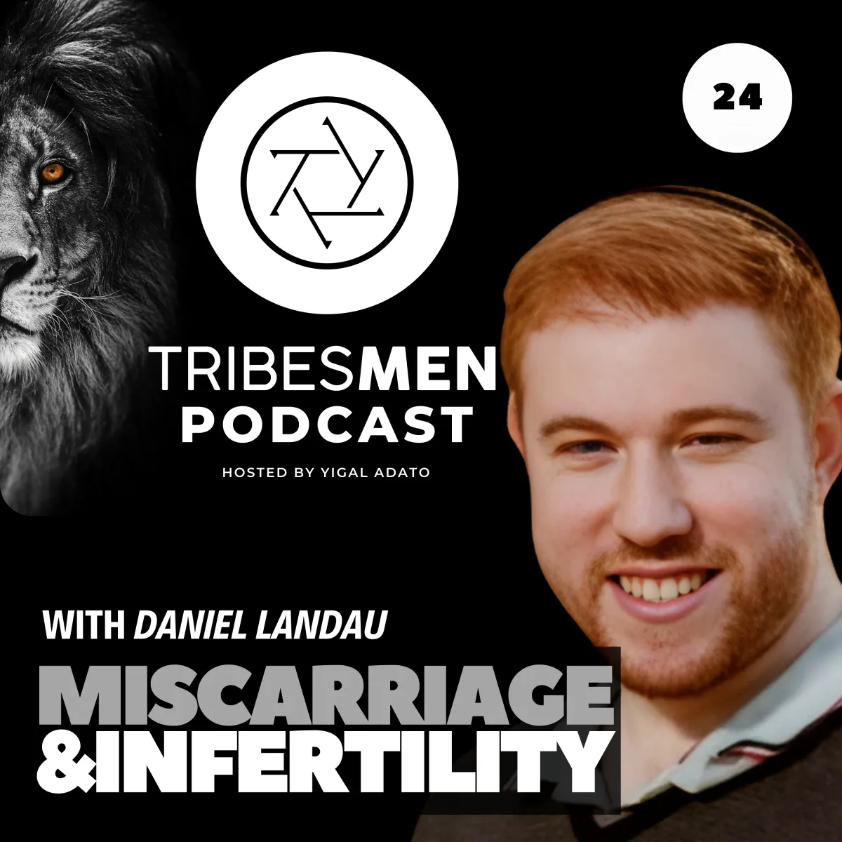 Tribesmen Podcast Episode 24 with Daniel Landau