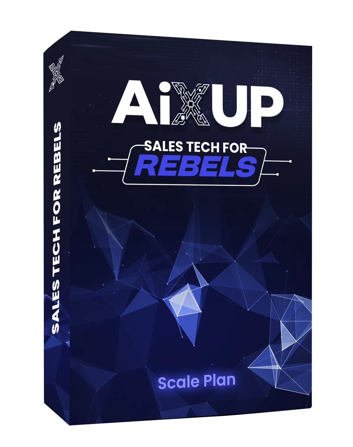AiXUP - Sales Tech For Rebels - Scale Plan