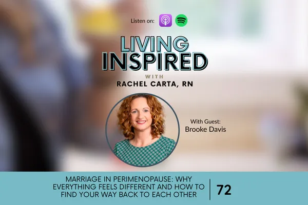 Marriage in Perimenopause: Why Everything Feels Different And How To Find Your Way Back To Each Other