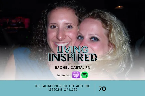 The Sacredness of Life and the Lessons of Loss