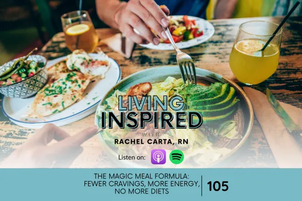 The Magic Meal Formula: Fewer Cravings, More Energy, No More Diets