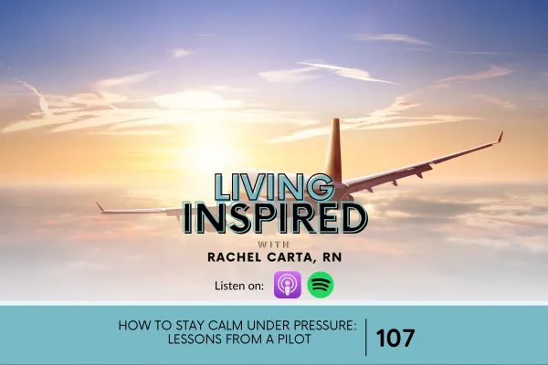 How to Stay Calm Under Pressure: Lessons From a Pilot