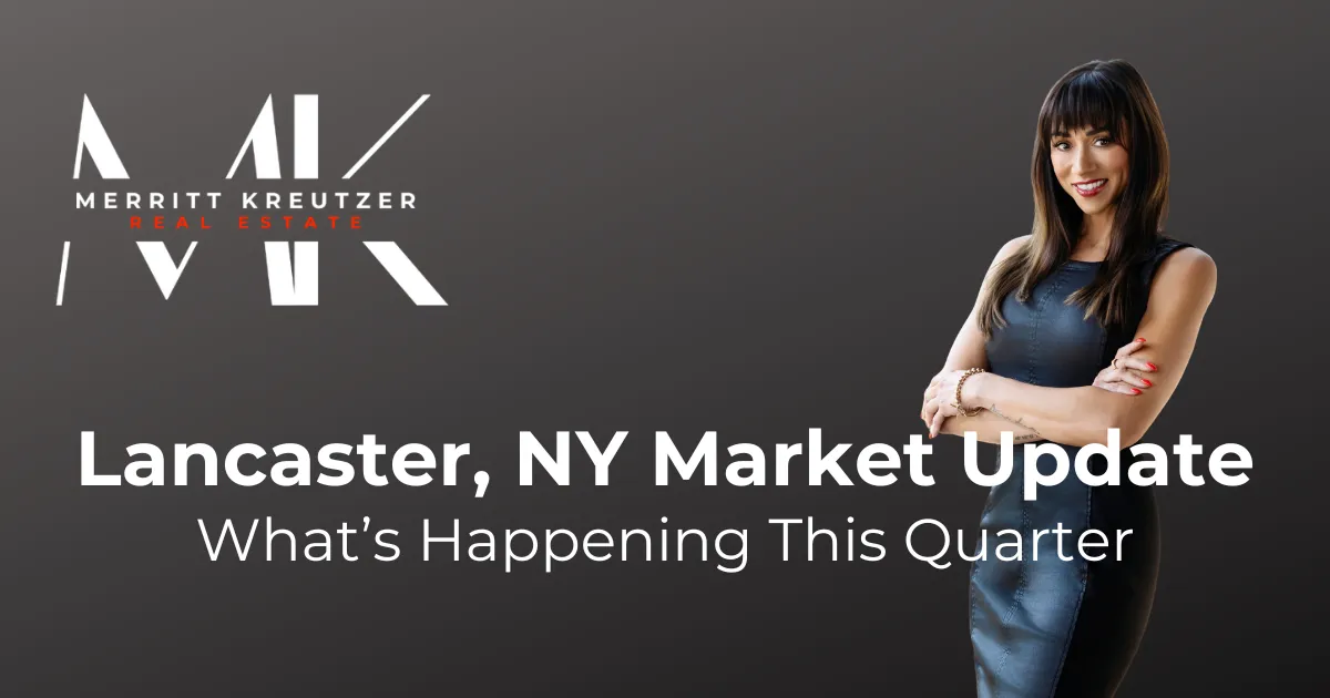 Lancaster, NY Real Estate Market Update — What's Actually Happening This Quarter