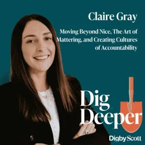 Moving Beyond Nice, The Art of Mattering, and Creating Cultures of Accountability