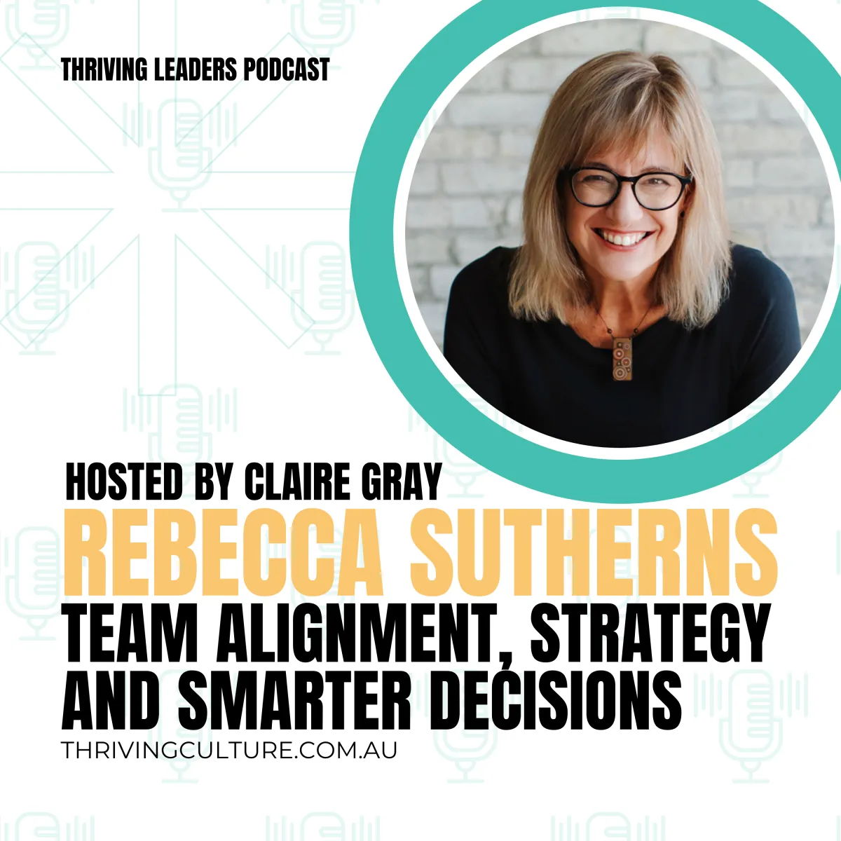 Rebecca Sutherns on Team Alignment, Strategy, and Smarter Decisions