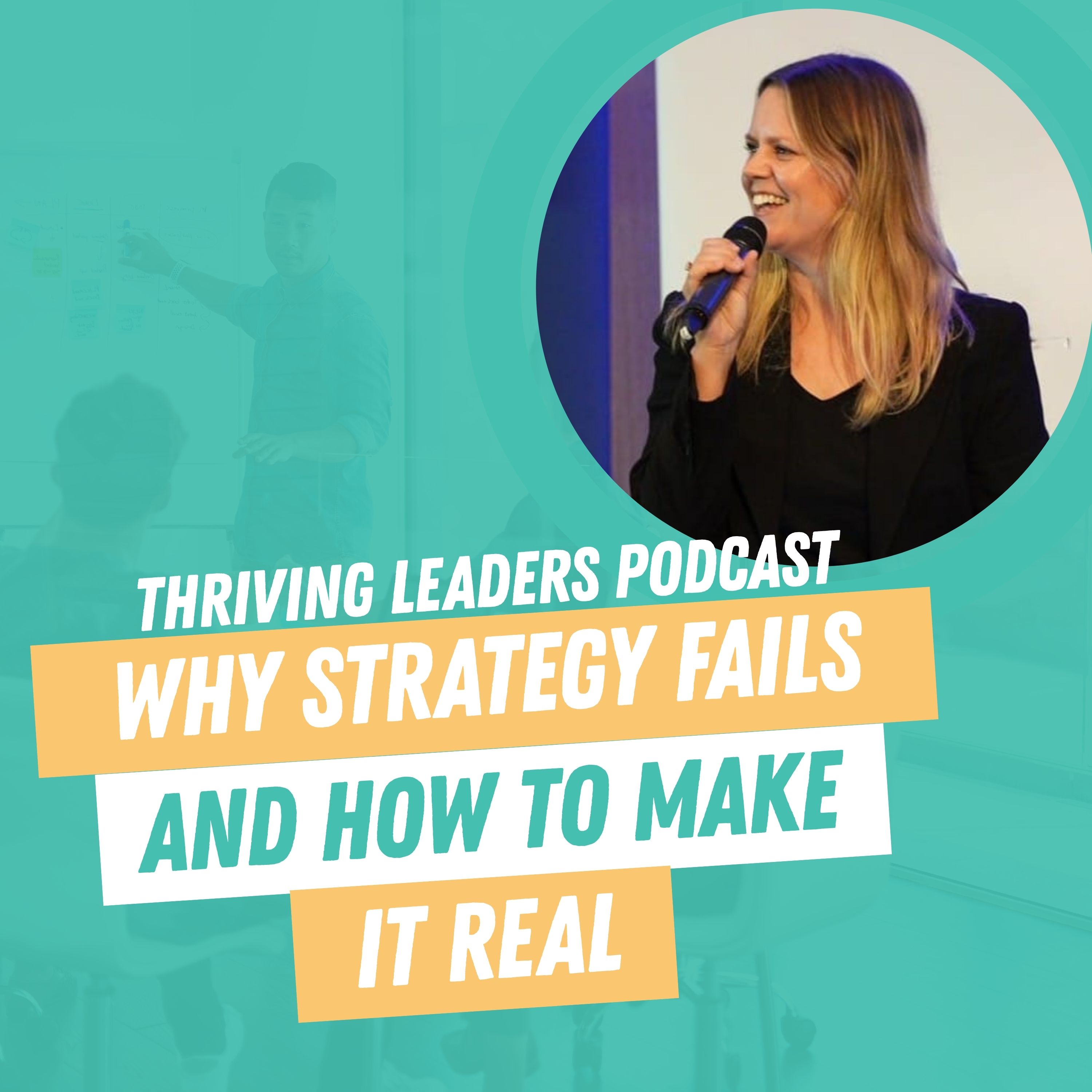 Why Strategy Fails (and How to Make It Real) with Alicia McKay