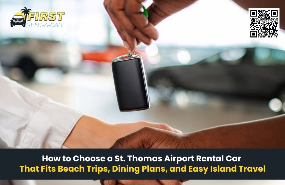 St. Thomas Airport Rental Car That Fits Beach Trips, Dining Plans, and Easy Island Travel