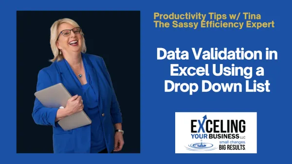 The Secret to Getting Accurate Results When Inputting Data into Excel, So You Can Confidently Delegate the Work to Someone Else