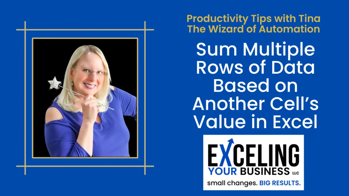 Sum Multiple Rows of Data Based on Another Cell’s Value in Excel Using CountIf and SumIf