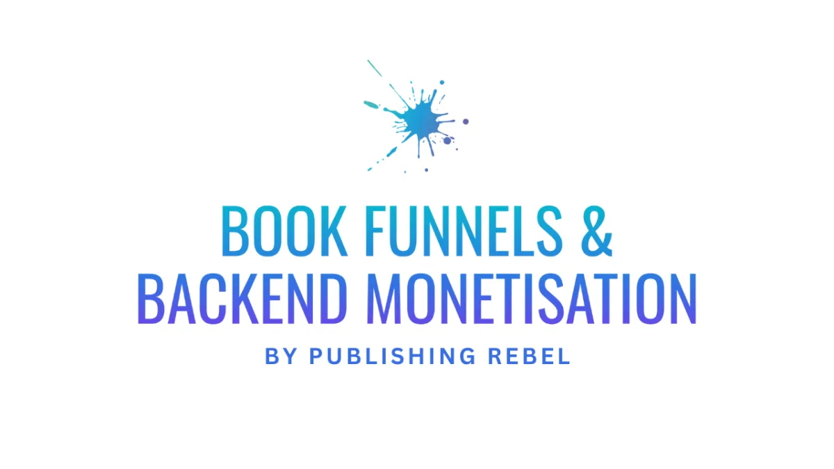 book funnels and backend monetisation