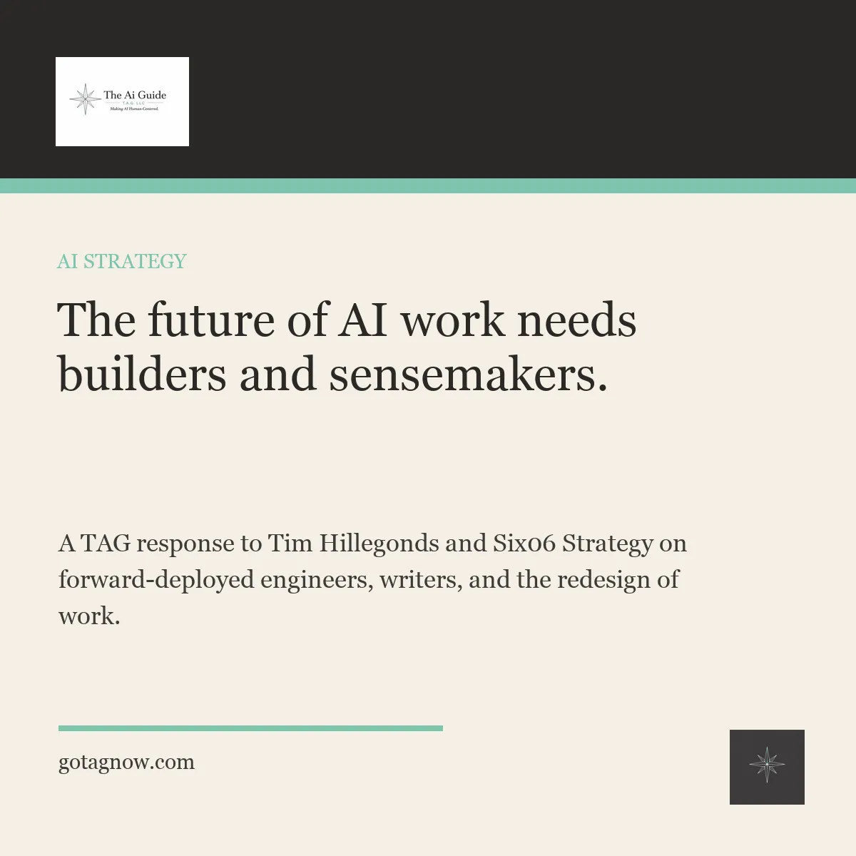TAG branded graphic reading The future of AI work needs builders and sensemakers