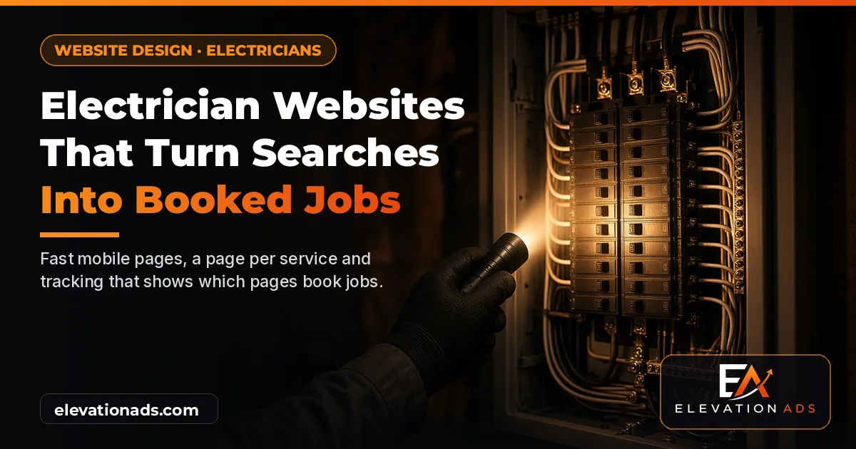 Electrician's flashlight lighting up an open home electrical panel at night, headline "Electrician Websites That Turn Searches Into Booked Jobs" and the Elevation Ads logo.