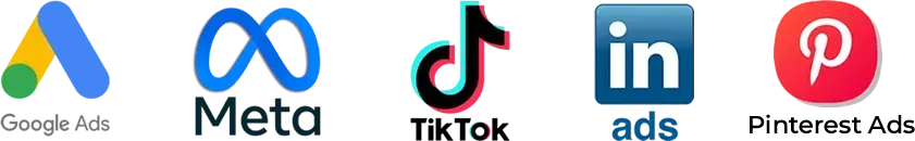 Google Ads, Meta Ads, Tik Tok Ads, Linkedin Ads, Pinterest Ads