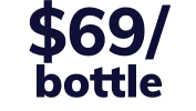 $69 per bottle