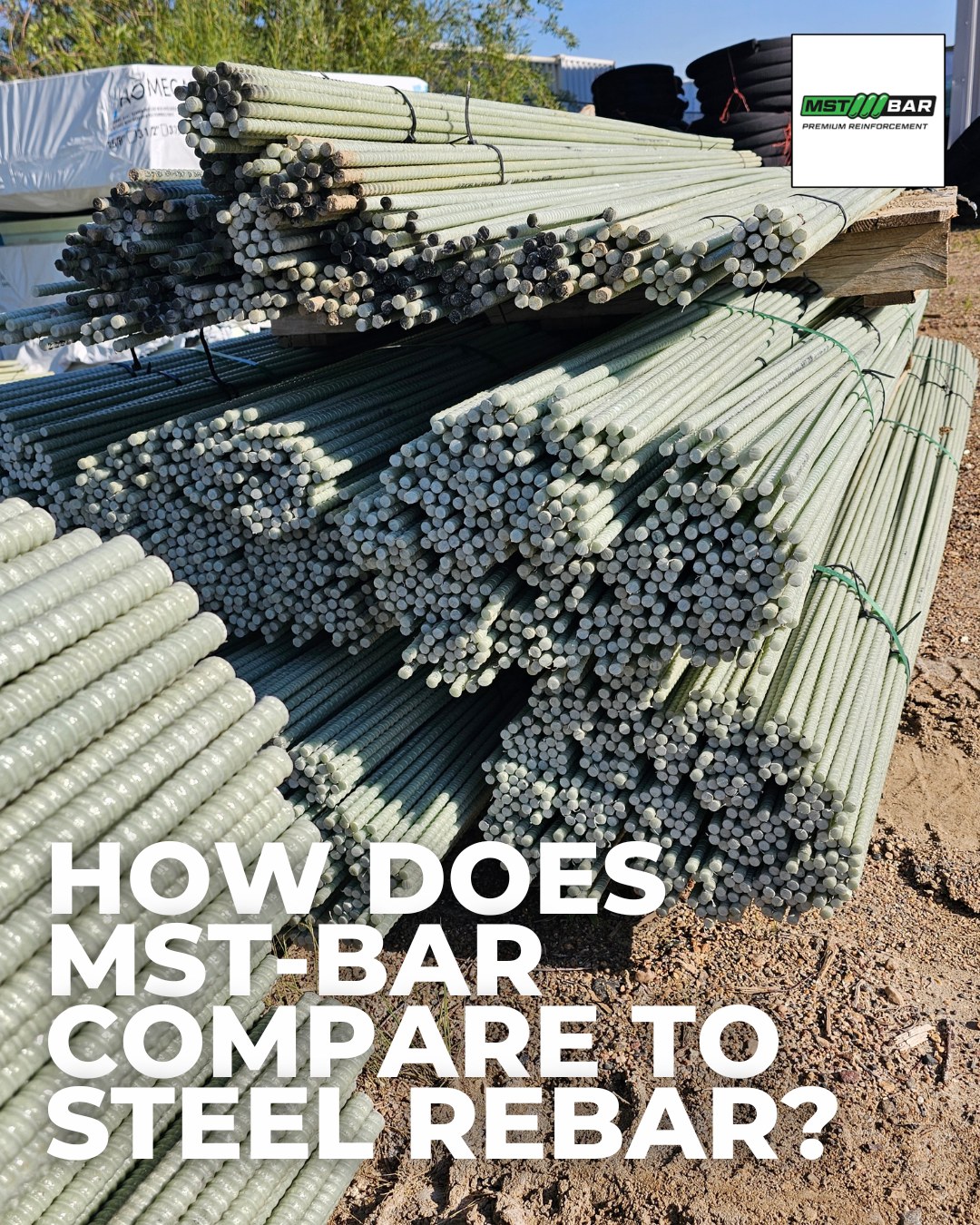 MST-BAR on a jobsite in bunldes